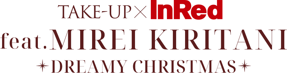 TAKE-UP inc. テイクアップ【公式】 / TAKE-UP × InRed feat